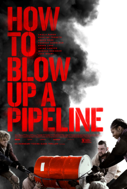 How to Blow Up a Pipeline afişi
