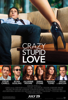 Crazy, Stupid, Love. afişi