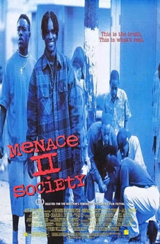 Menace II Society afişi