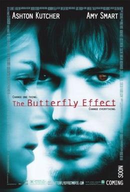The Butterfly Effect afişi